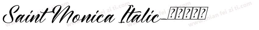 Saint Monica Italic字体转换